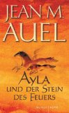 Portada de AYLA UND DER STEIN DES FEUERS / THE SHELTERS OF STONE (KINDER DER ERDE / EARTH'S CHILDREN)