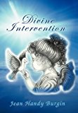 Portada de DIVINE INTERVENTION BY JEAN HANDY BURGIN (2012-11-05)