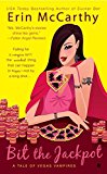 Portada de BIT THE JACKPOT (VEGAS VAMPIRES) BY ERIN MCCARTHY (2008-06-03)