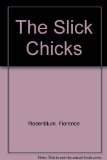 Portada de THE SLICK CHICKS