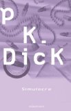 Portada de SIMULACRA (BIBLIOTECA PHILIP K. DICK)