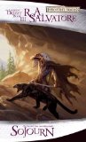 Portada de SOJOURN: THE LEGEND OF DRIZZT, BOOK 3 (FORGOTTEN REALMS) BY SALVATORE, R.A. (2006) MASS MARKET PAPERBACK