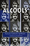 Portada de ALCOOLS: POEMS (WESLEYAN POETRY SERIES) BY GUILLAUME APOLLINAIRE (1995-07-15)