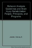 Portada de BEHAVIOR ANALYSIS GUIDELINES AND BRAIN INJURY REHABILITATION: PEOPLE, PRINCIPLES, AND PROGRAMS BY HARVEY E. JACOBS (1-DEC-1993) HARDCOVER
