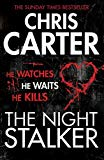 Portada de THE NIGHT STALKER: A BRILLIANT SERIAL KILLER THRILLER, FEATURING THE UNSTOPPABLE ROBERT HUNTER (ROBERT HUNTER 3) BY CHRIS CARTER (2012-03-01)