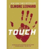 Portada de [(TOUCH)] [BY: ELMORE LEONARD]