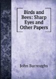 Portada de BIRDS AND BEES: SHARP EYES AND OTHER PAPERS