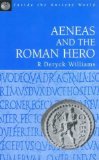 Portada de AENEAS AND THE ROMAN HERO BY WILLIAMS, R. DERYCK (2013) PAPERBACK