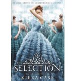 Portada de [( THE SELECTION )] [BY: KIERA CASS] [APR-2013]