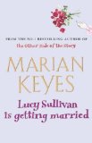 Portada de LUCY SULLIVAN IS GETTING MARRIED BY KEYES, MARIAN NEW EDITION (2005)