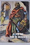 Portada de EL HIJO DEL LE&Oacute;N DE DAMASCO
