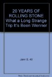 Portada de 20 YEARS OF ROLLING STONE WHAT A LONG STRANGE TRIP IT'S BEEN "WENNER