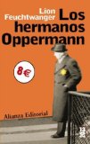 Portada de LOS HERMANOS OPPERMANN (13/20) DE FEUCHTWANGER, LION (2005) TAPA BLANDA