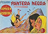 Portada de PEQUE&Ntilde;O PANTERA NEGRA, FACSIMIL NUMERO 130: LA CAMARA DE LOS HORRORES