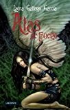 Portada de ALAS DE FUEGO / WINGS OF FIRE (SPANISH EDITION) BY LAURA GALLEGO GARCIA (2009-09-30)
