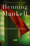 Portada de (KENNEDY'S BRAIN) BY MANKELL, HENNING (AUTHOR) HARDCOVER ON (09 , 2007)