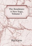 Portada de THE BONDMAN: A NEW SAGA, VOLUME 3