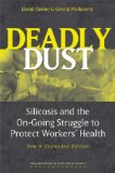 Portada de DEADLY DUST: SILICOSIS AND THE ON-GOING STRUGGLE TO PROTECT WORKERS' HEALTH (CONVERSATIONS IN MEDICINE AND SOCIETY) BY ROSNER, DAVID, MARKOWITZ, GERALD (2006) PAPERBACK