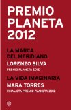 Portada de PREMIO PLANETA 2012: GANADOR Y FINALISTA (PACK)