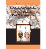 Portada de [( CARE FOR A PET TARANTULA )] [BY: AMIE JANE LEAVITT] [MAY-2007]