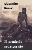Portada de EL CONDE DE MONTECRISTO (EDICI&Oacute;N COMPLETA)