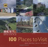 Portada de AA BEST OF BRITAIN'S 100 PLACES TO VISIT: GREAT DAYS OUT FOR ALL THE FAMILY BY AA PUBLISHING (CREATOR) (31-MAY-2004) HARDCOVER