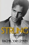 Portada de STRUNG (SEASIDE) (VOLUME 6) BY RACHEL VAN DYKEN (2015-06-16)