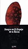 Portada de SANGRE EN EL ESPEJO DE LA REINA