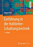 Portada de EINFÜHRUNG IN DIE HALBLEITER-SCHALTUNGSTECHNIK (SPRINGER-LEHRBUCH) (GERMAN EDITION)