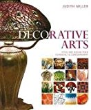 Portada de DECORATIVE ARTS: STYLE AND DESIGN FROM CLASSICAL TO CONTEMPORARY BY JUDITH MILLER (2006-11-02)