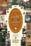 Portada de THE HARE WITH AMBER EYES: A HIDDEN INHERITANCE 1ST (FIRST) EDITION BY DE WAAL, EDMUND PUBLISHED BY PICADOR (2011) [PAPERBACK]