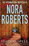 Portada de SHADOW SPELL (THE COUSINS O'DWYER TRILOGY) BY ROBERTS, NORA (2014) PAPERBACK