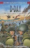 Portada de D-DAY: THE LIBERATION OF EUROPE BEGINS (GRAPHIC BATTLES OF WORLD WAR II) BY MURRAY, DOUG (2007) PAPERBACK