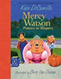 Portada de [MERCY WATSON: PRINCESS IN DISGUISE] (BY: KATE DICAMILLO) [PUBLISHED: OCTOBER, 2007]