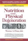 Portada de NUTRITION AND PHYSICAL DEGENERATION BY WESTON A. PRICE (2009) PAPERBACK