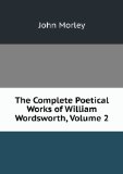 Portada de THE COMPLETE POETICAL WORKS OF WILLIAM WORDSWORTH, VOLUME 2