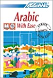 Portada de ASSIMIL LANGUAGE COURSES / ARABIC WITH EASE / BOOK PLUS 3 AUDIO COMPACT DISCS (ARABIC EDITION) BY ASSIMIL LANGUAGE COURSES (2005-10-01)