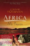 Portada de AFRICA, MY PASSION BY CORINNE HOFMANN (15-JAN-2014) PAPERBACK