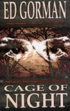 Portada de CAGE OF NIGHT BY ED GORMAN (8-JUN-1998) PAPERBACK