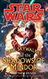 Portada de LUKE SKYWALKER AND THE SHADOWS OF MINDOR (STAR WARS) (STAR WARS - LEGENDS) BY MATTHEW STOVER (2010-02-23)