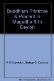 Portada de BUDDHISM: PRIMITIVE AND PRESENT IN MAGADHA AND IN CEYLON