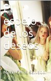 Portada de EL ESPEJO DE LOS DESEOS