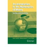 Portada de [(AN INTRODUCTION TO THE MATHEMATICS OF MONEY: SAVING AND INVESTING)] [BY: DAVID LOVELOCK]
