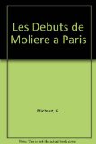 Portada de LES DEBUTS DE MOLIERE A PARIS