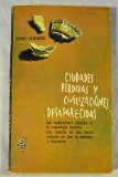 Portada de CIUDADES PERDIDAS Y CIVILIZACIONES DESAPARECIDAS
