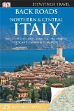 Portada de BACK ROADS NORTHERN & CENTRAL ITALY (DK EYEWITNESS TRAVEL BACK ROADS) BY GILLIAN ARTHUR (2012) PAPERBACK