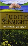 Portada de WHITNEY, MY LOVE BY MCNAUGHT, JUDITH (2000) MASS MARKET PAPERBACK