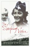 Portada de THE SLEEPING VOICE BY CHACON, DULCE (2006) PAPERBACK