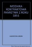 Portada de MOZAIKA KONTRAKTOWA PAMIETNIK Z ROKU 1851