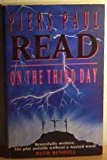 Portada de ON THE THIRD DAY BY PIERS PAUL READ (17-OCT-1991) PAPERBACK